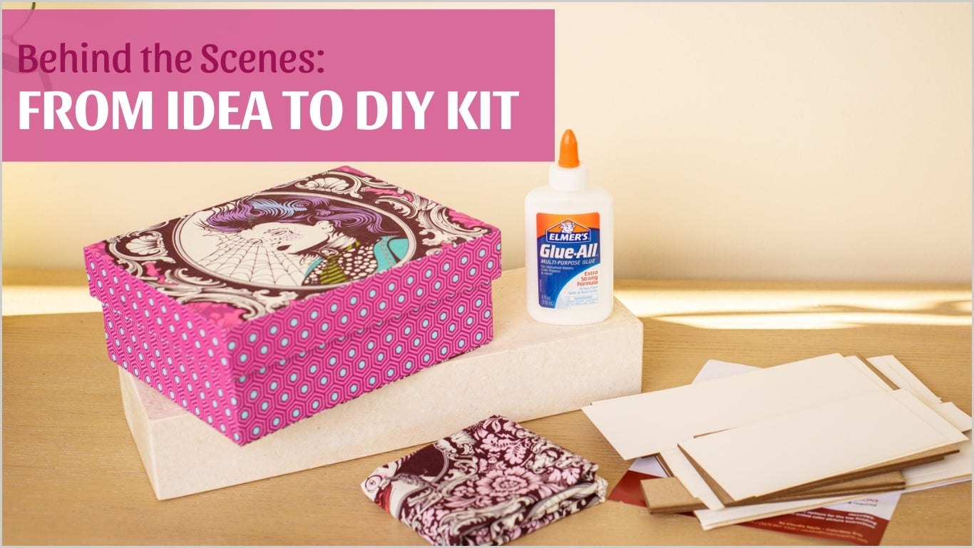 BEHIND THE SCENES: FROM IDEA TO A DIY KIT